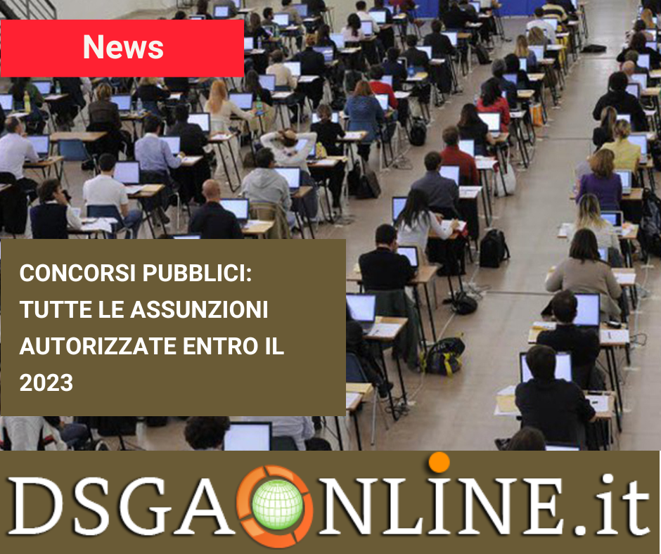 Concorsi Pubblici: Tutte Le Assunzioni Autorizzate Entro Il 2023 ...