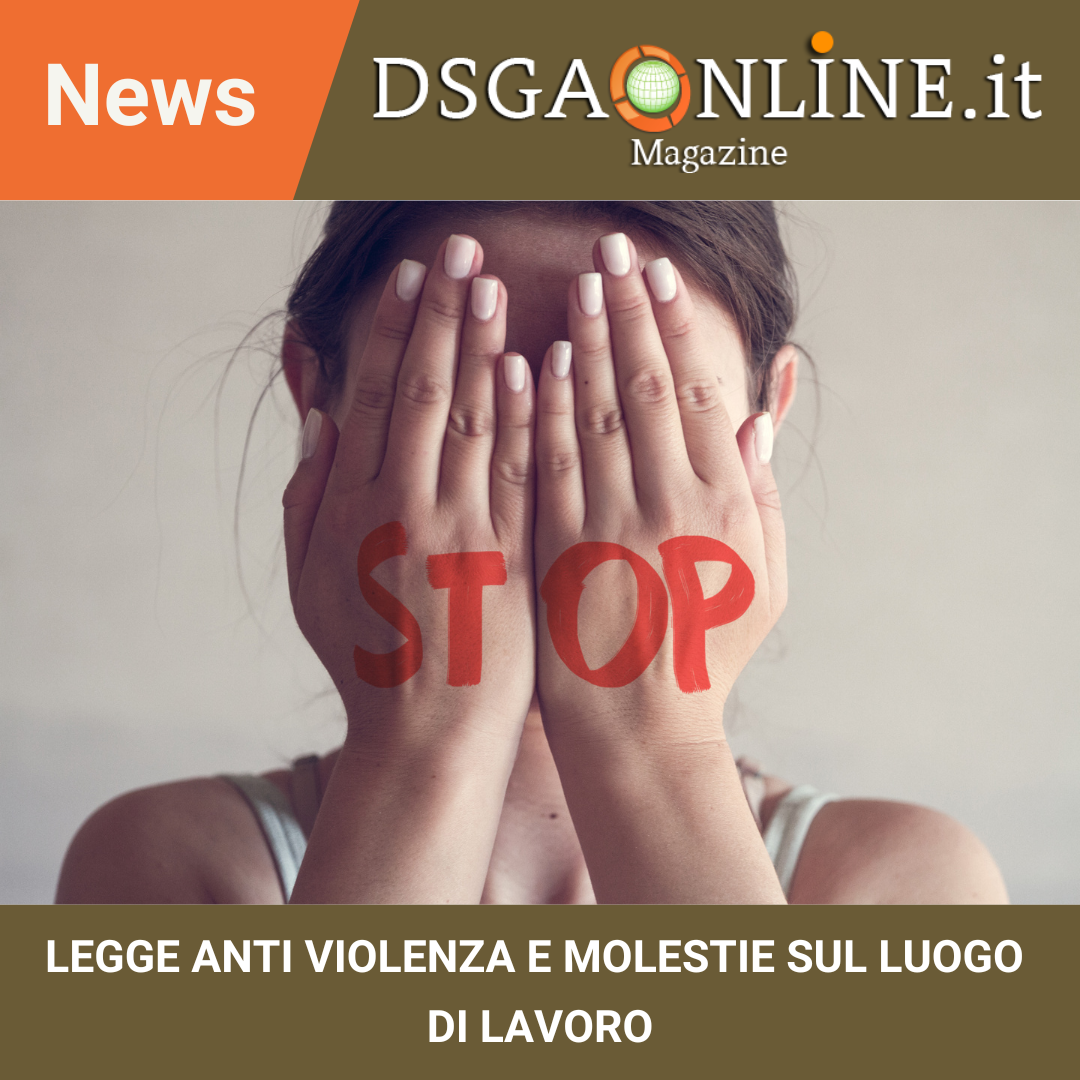 Legge Anti Violenza E Molestie Sul Luogo Di Lavoro - Associazione DSGA ...